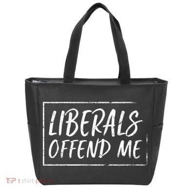 Liberals Offend Me Tote Bag