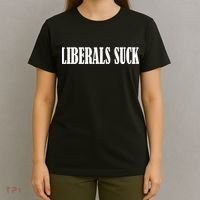 Liberals Suck T-Shirt thumb 4
