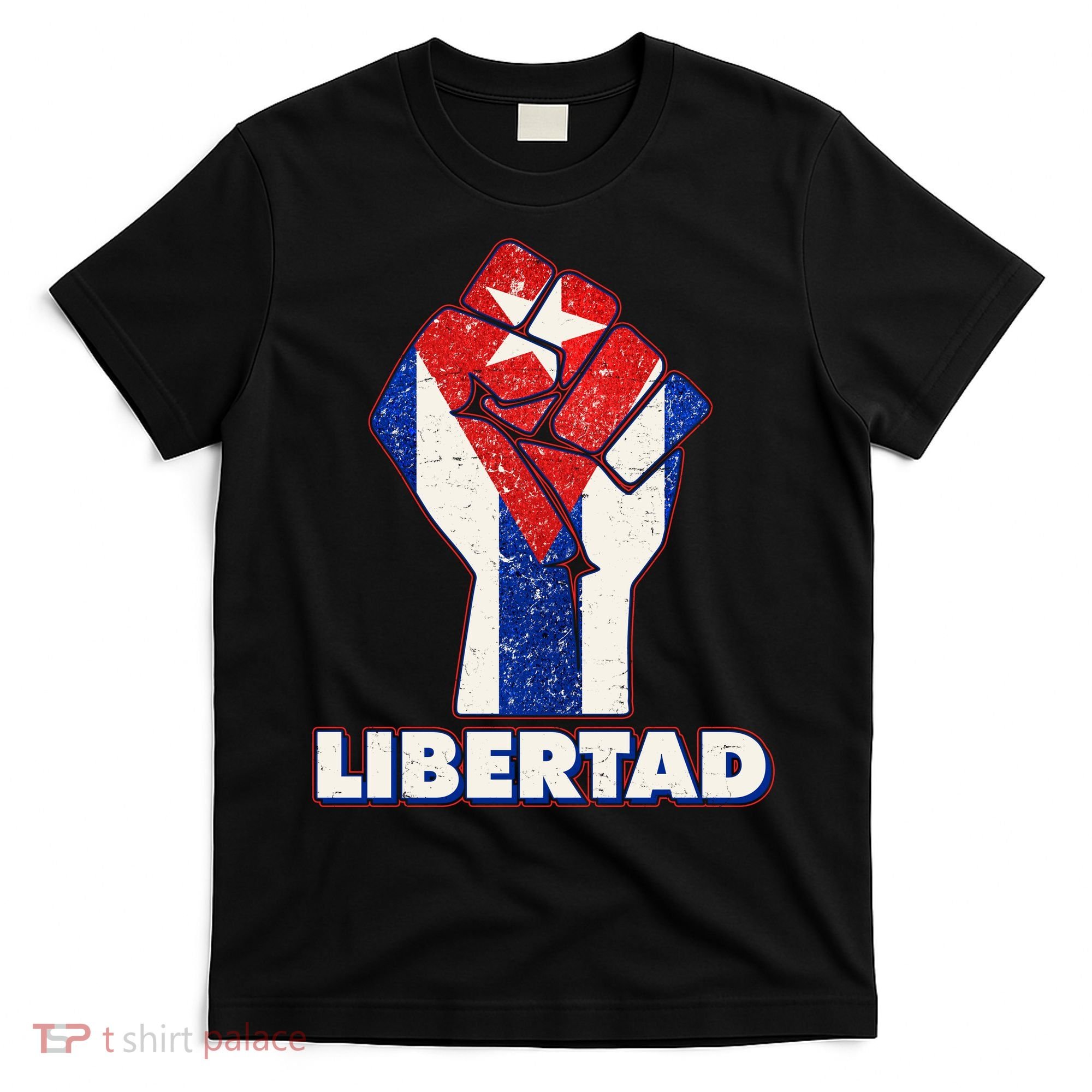 Libertad Cuba Cuban Flag Protest Fist T-Shirt