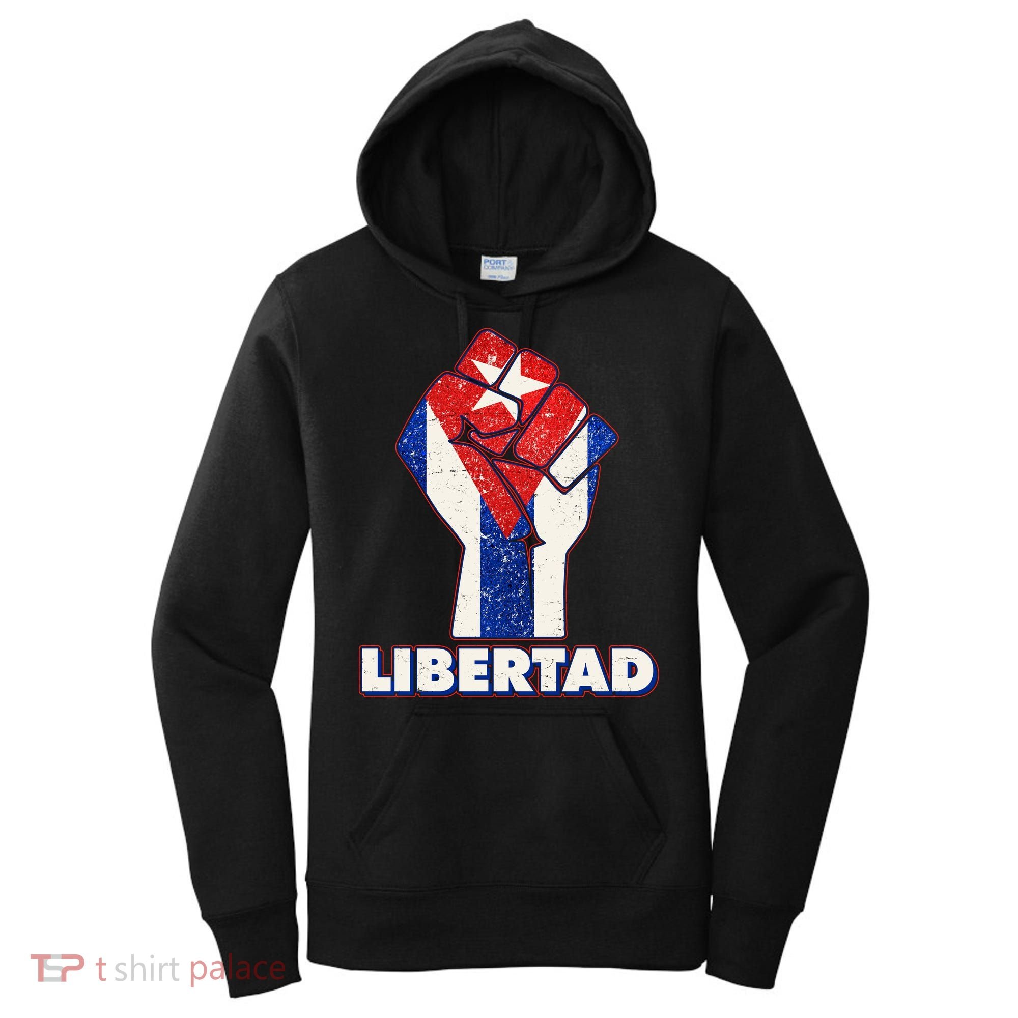 Libertad Cuba Cuban Flag Protest Fist Women's Hoodie