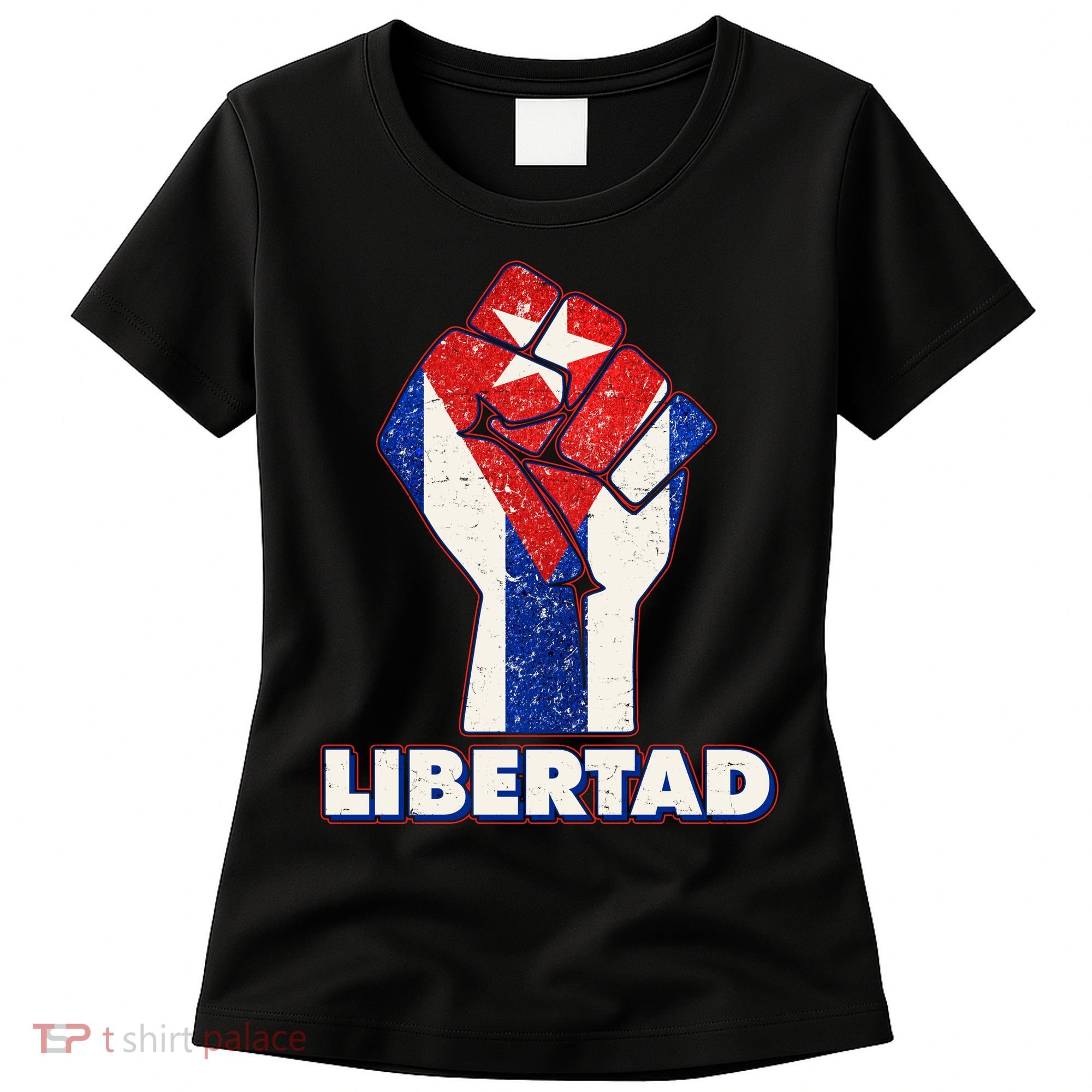 Libertad Cuba Cuban Flag Protest Fist Women's T-Shirt