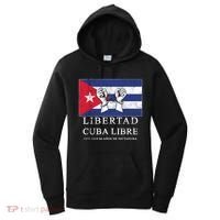 Libertad Cuba Libre Bandera Cubana Liberated De Cuba Women's Hoodie thumb 0