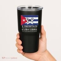 Libertad Cuba Libre Bandera Cubana Liberated De Cuba Tumbler thumb 2