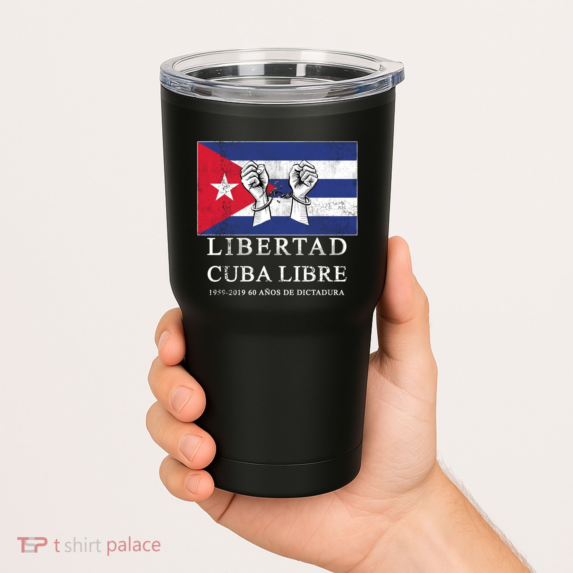 Libertad Cuba Libre Bandera Cubana Liberated De Cuba Tumbler