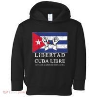 Libertad Cuba Libre Bandera Cubana Liberated De Cuba Toddler Hoodie thumb 0
