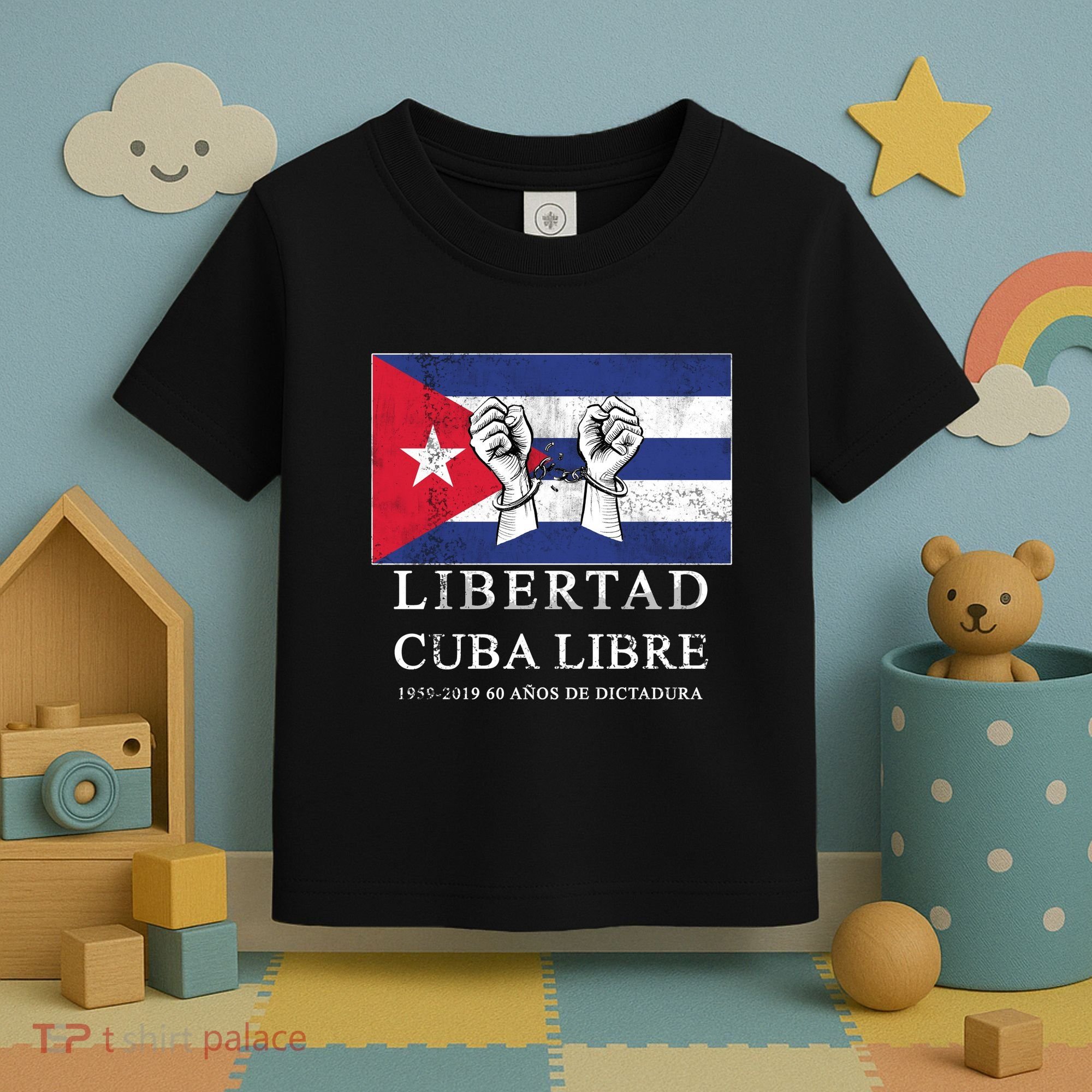 Libertad Cuba Libre Bandera Cubana Liberated De Cuba Toddler T-Shirt