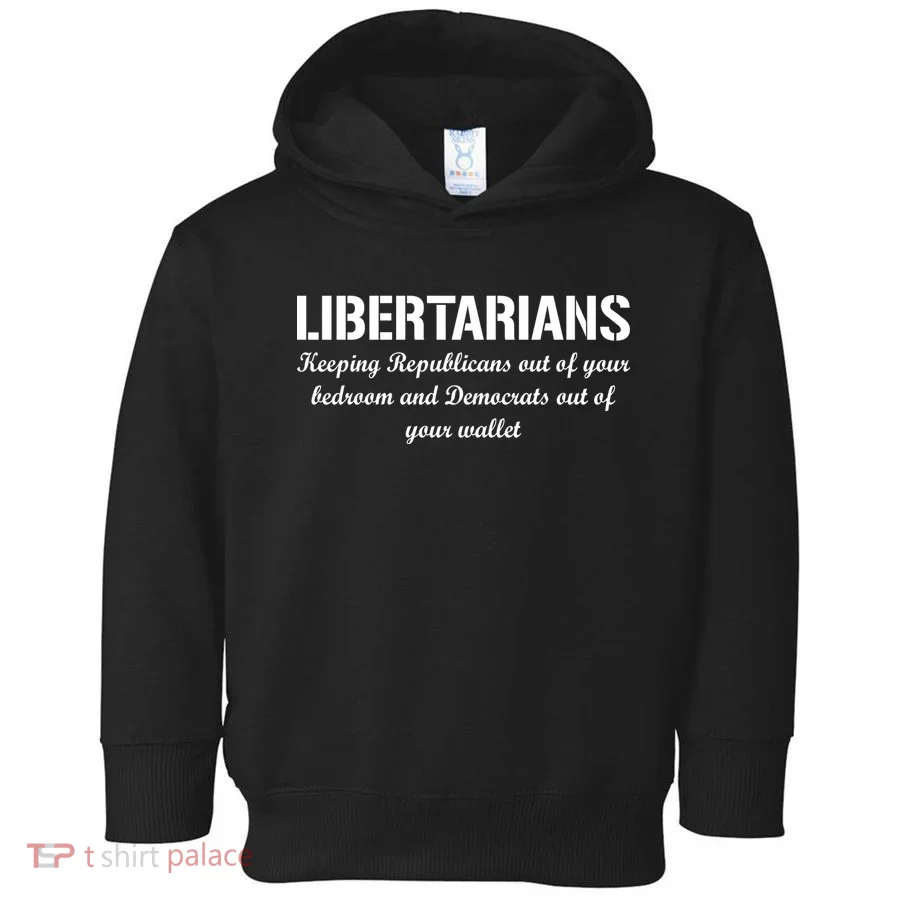 Libertarians Keeping Republicans Out Toddler Hoodie