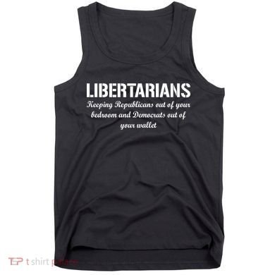 Libertarians Keeping Republicans Out Tank Top