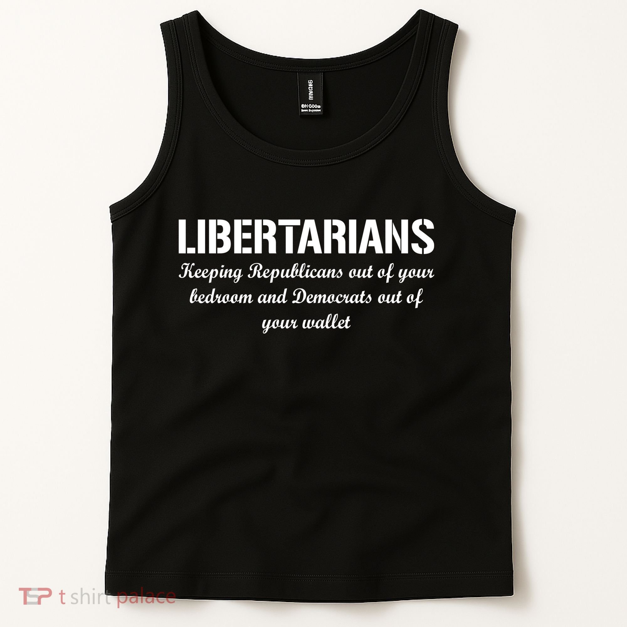 Libertarians Keeping Republicans Out Tank Top