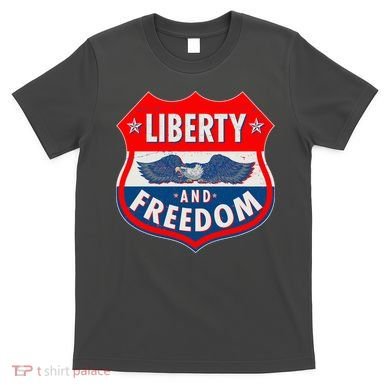 Liberty And Freedom US Eagle Road Sign T-Shirt