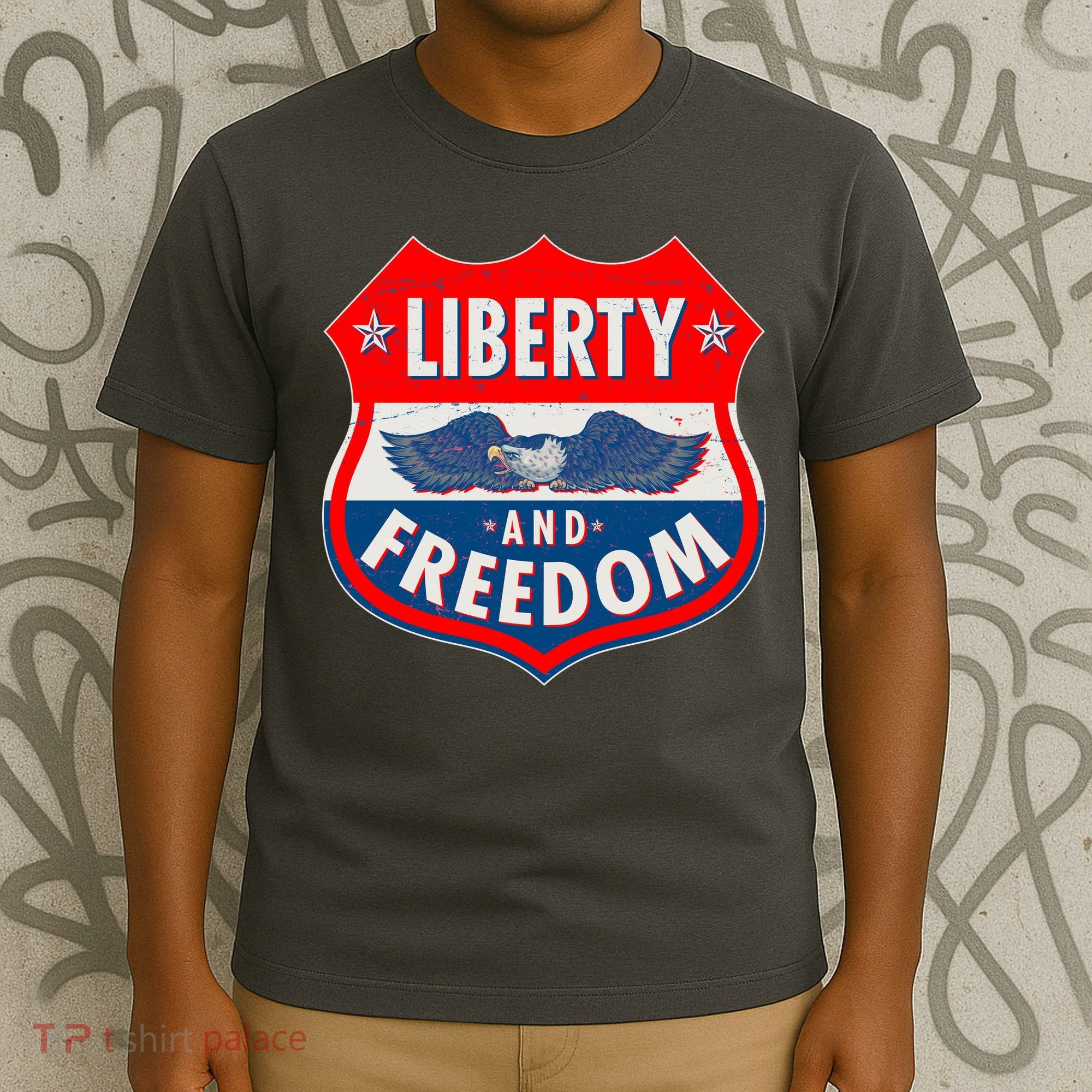 Liberty And Freedom US Eagle Road Sign T-Shirt