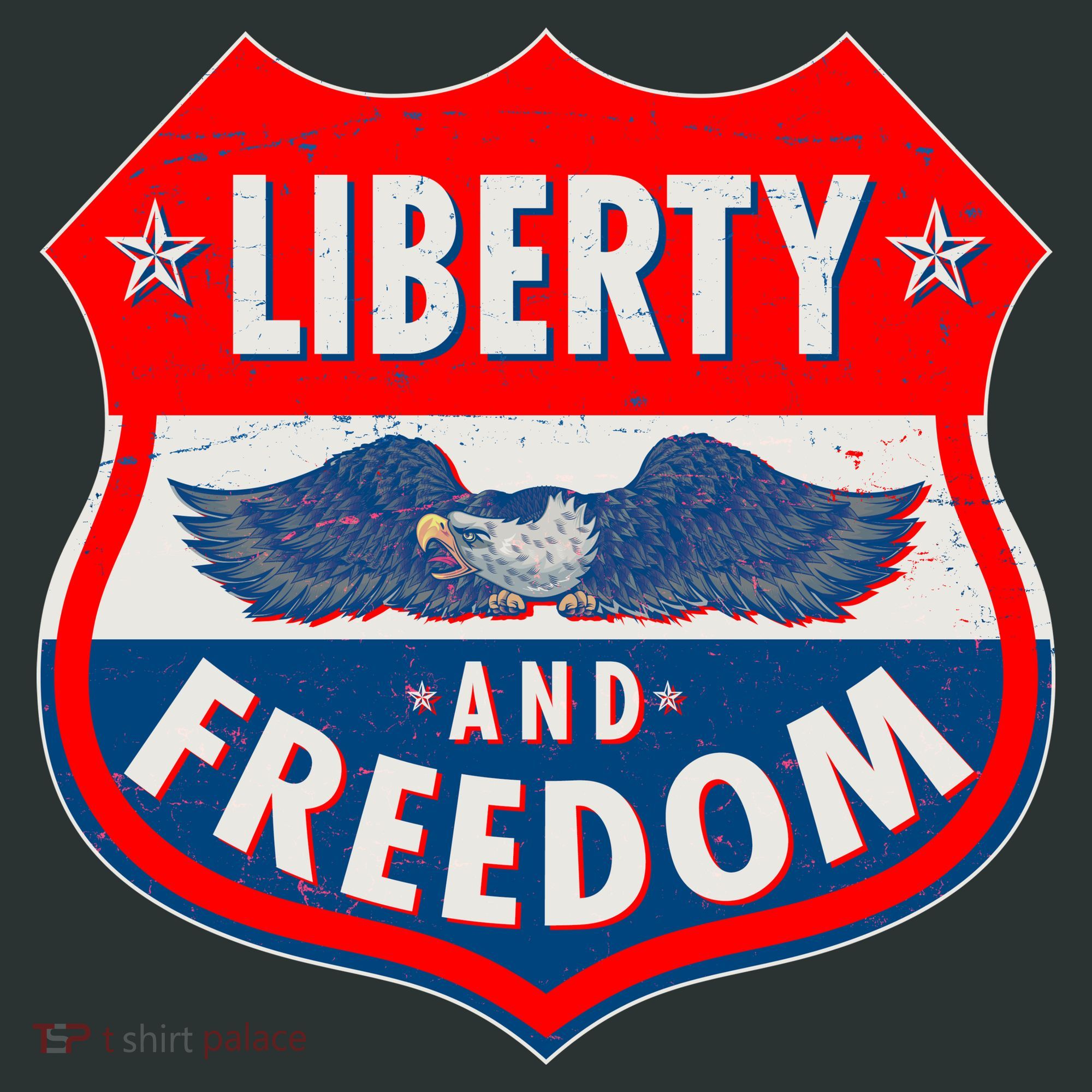Liberty And Freedom US Eagle Road Sign Button