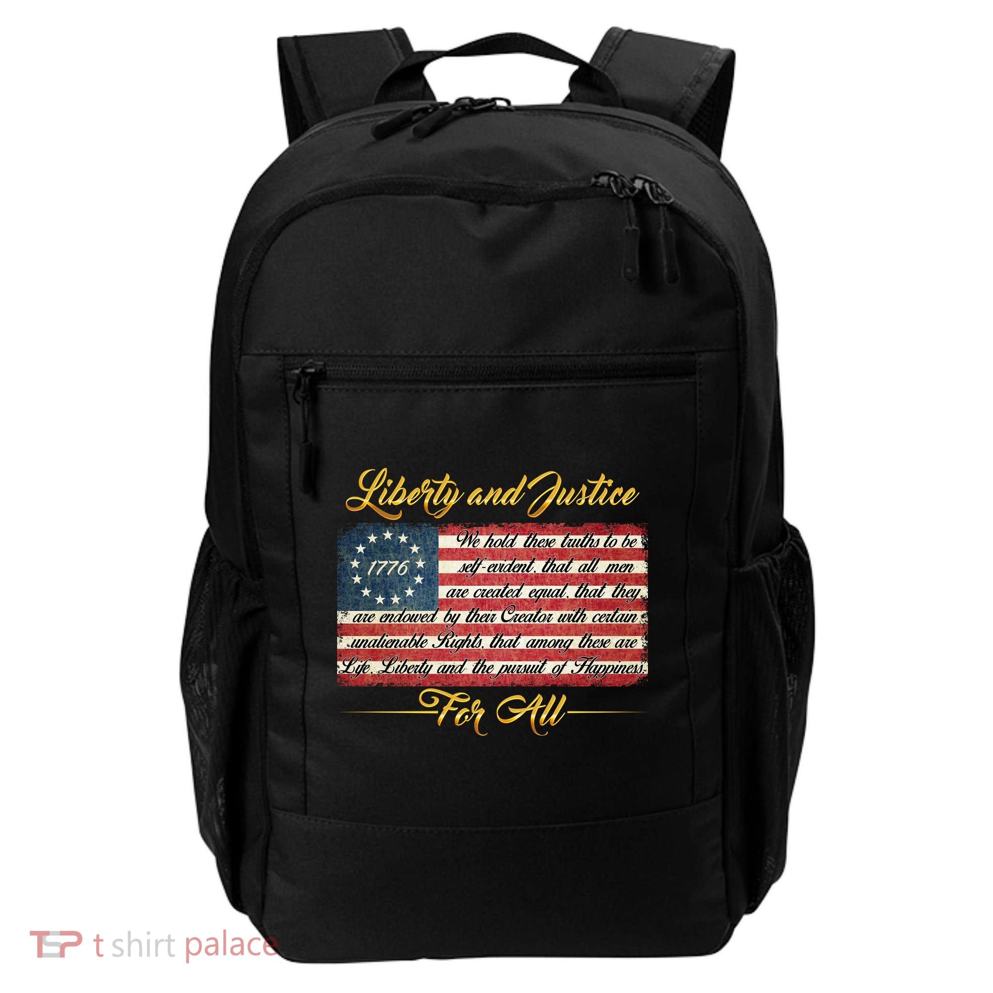 Liberty And Justice For All The Declaration of Independence Backpack