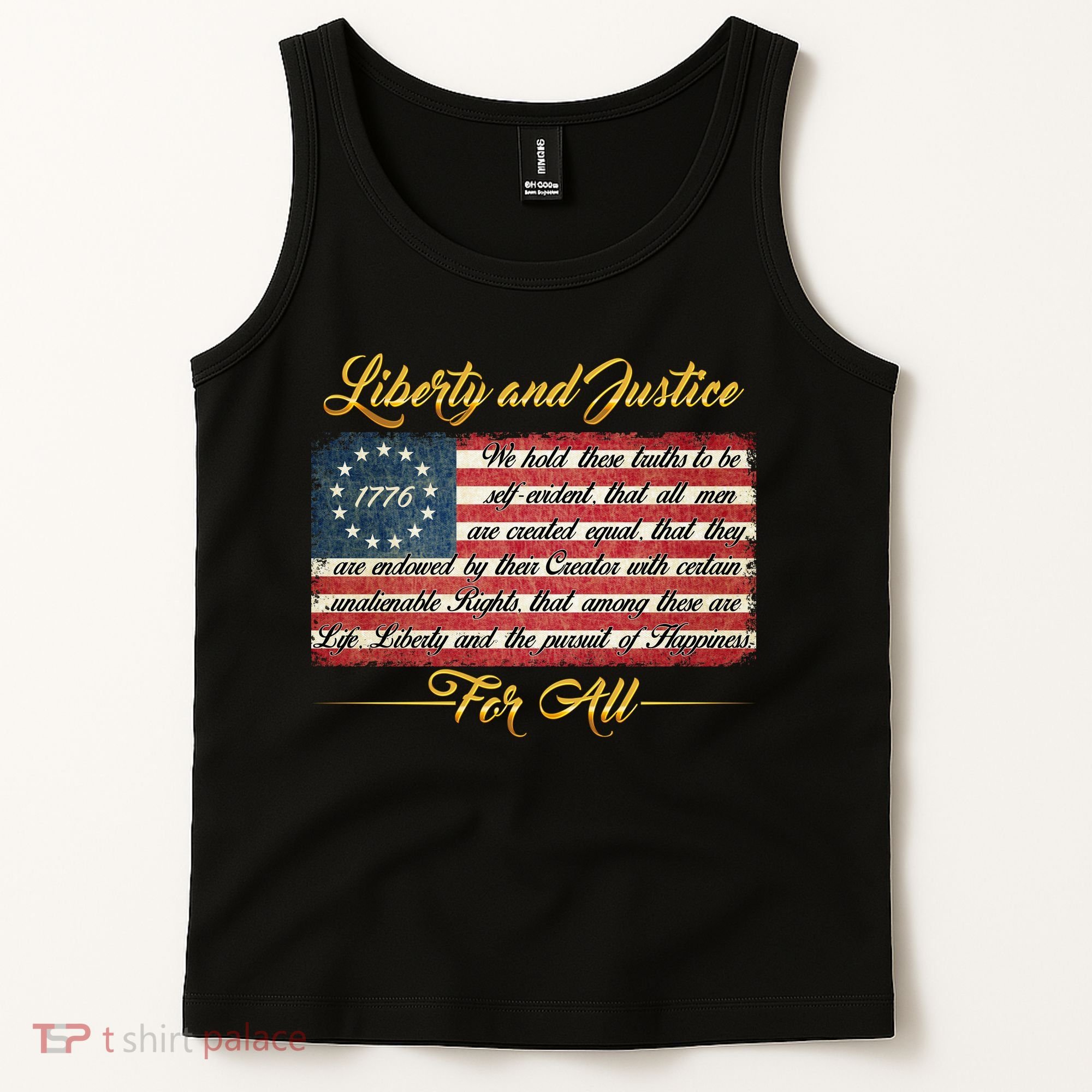 Liberty And Justice For All The Declaration of Independence Tank Top