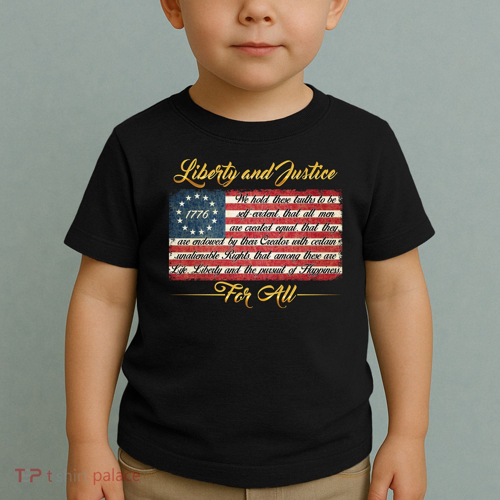 Liberty And Justice For All The Declaration of Independence Toddler T-Shirt