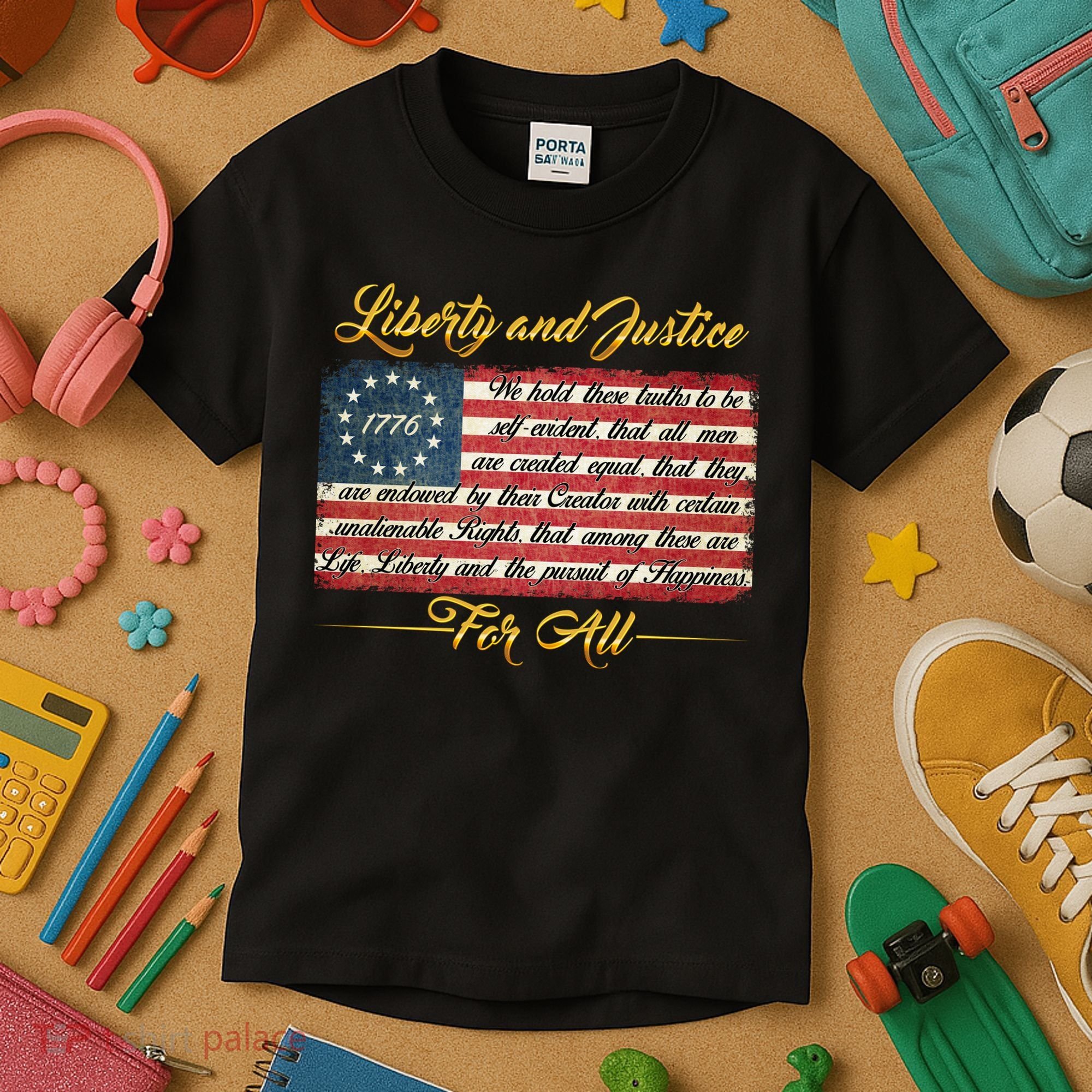 Liberty And Justice For All The Declaration of Independence Kids T-Shirt
