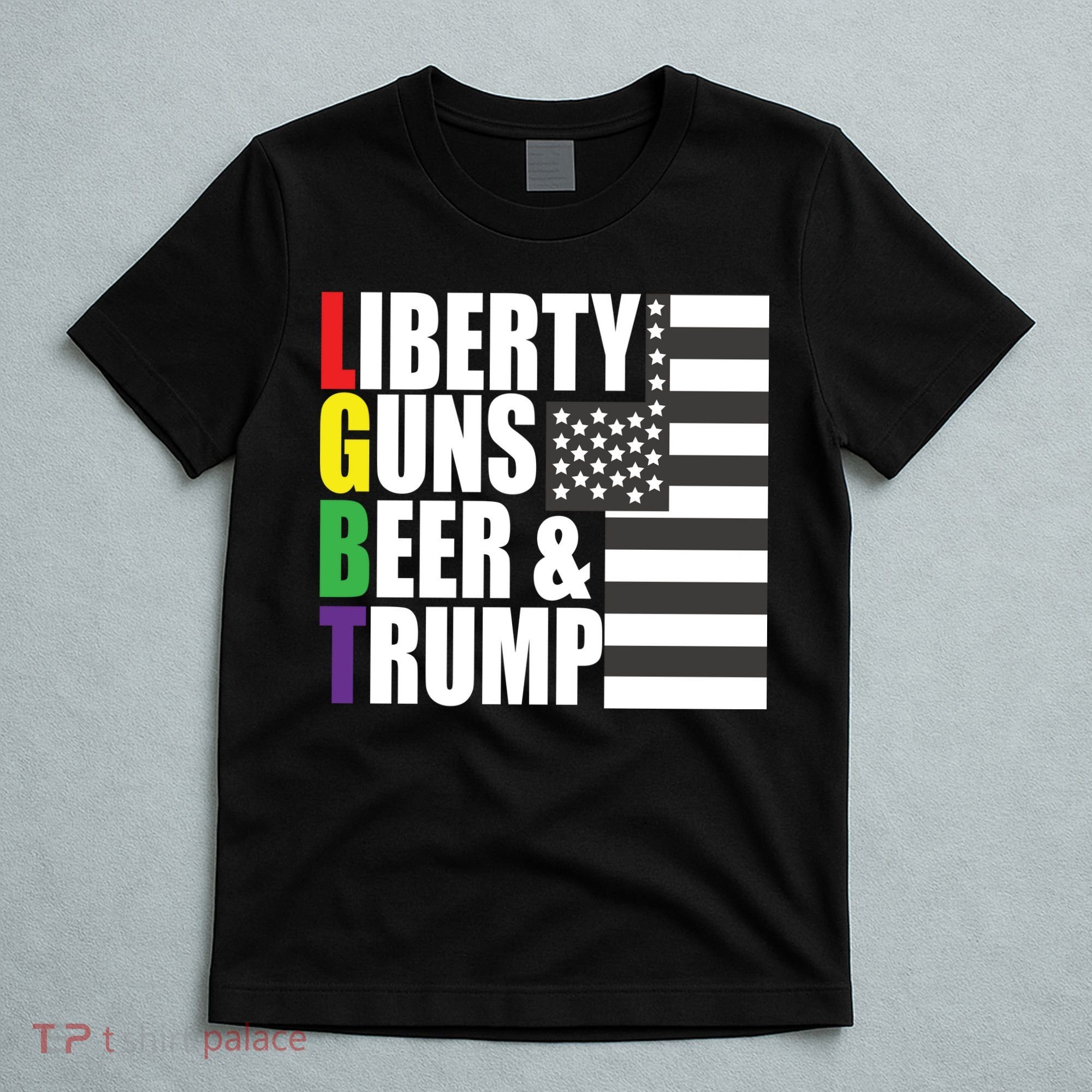 Liberty Guns Beer Trump LGBT Flag T-Shirt