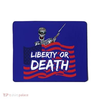 Liberty Or Death Mousepad