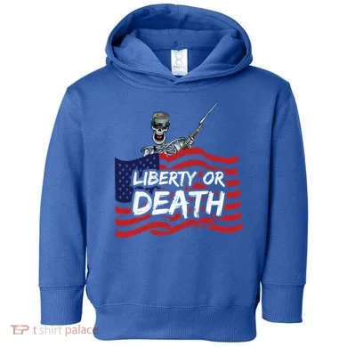 Liberty Or Death Toddler Hoodie