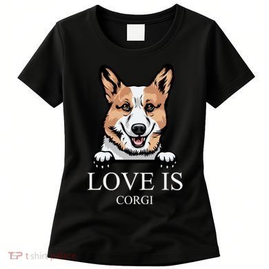 Love Is Corgi Dog Women's T-Shirt