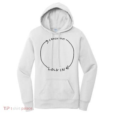 Lock In Crash Out Women's Hoodie