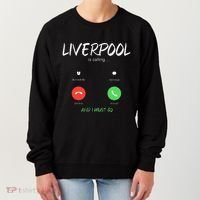 Liverpool Is Calling And I Must Go England Traveling  Women's Sweatshirt thumb 0