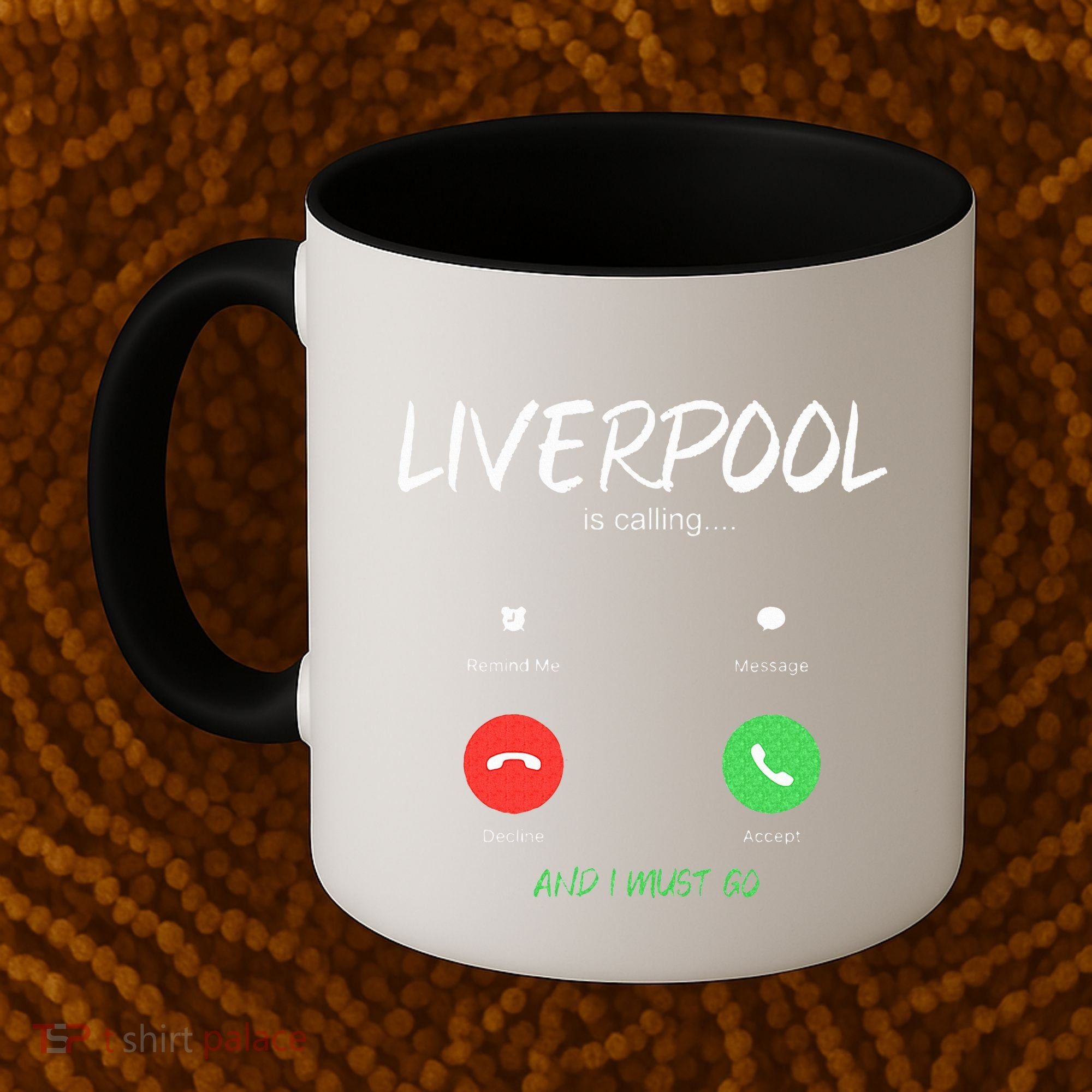 Liverpool Is Calling And I Must Go England Traveling  Coffee Mug