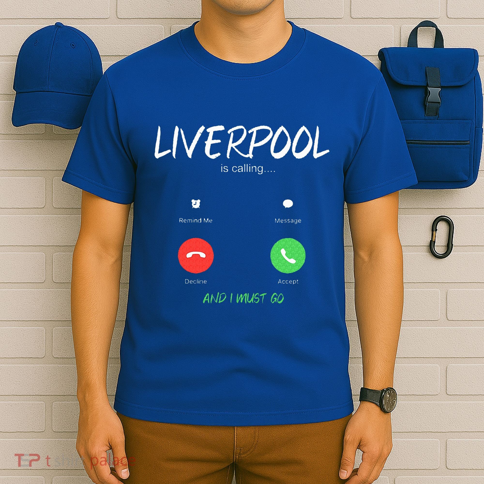 Liverpool Is Calling And I Must Go England Traveling  T-Shirt
