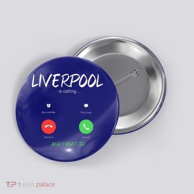 Liverpool Is Calling And I Must Go England Traveling  Button