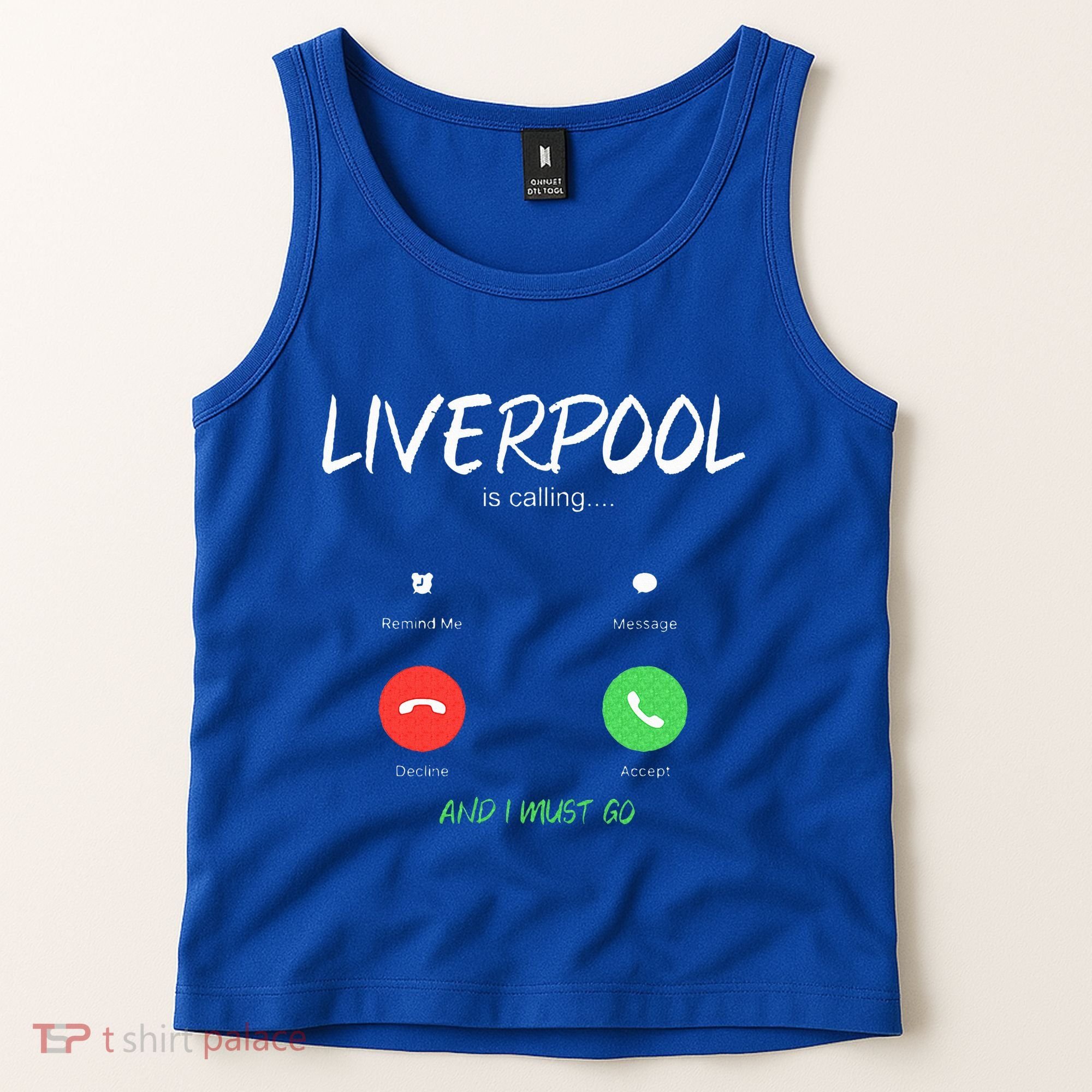 Liverpool Is Calling And I Must Go England Traveling  Tank Top