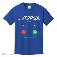 Liverpool Is Calling And I Must Go England Traveling  Kids T-Shirt thumb 0