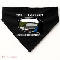 License And Registration Pulled Over USA-Made Doggie Bandana thumb 0