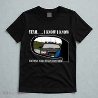 License And Registration Pulled Over T-Shirt thumb 5