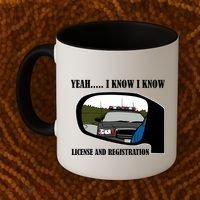 License And Registration Pulled Over Coffee Mug thumb 2