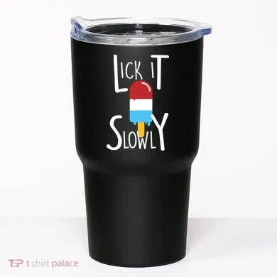 Lick It Slowly Popsicle Tumbler
