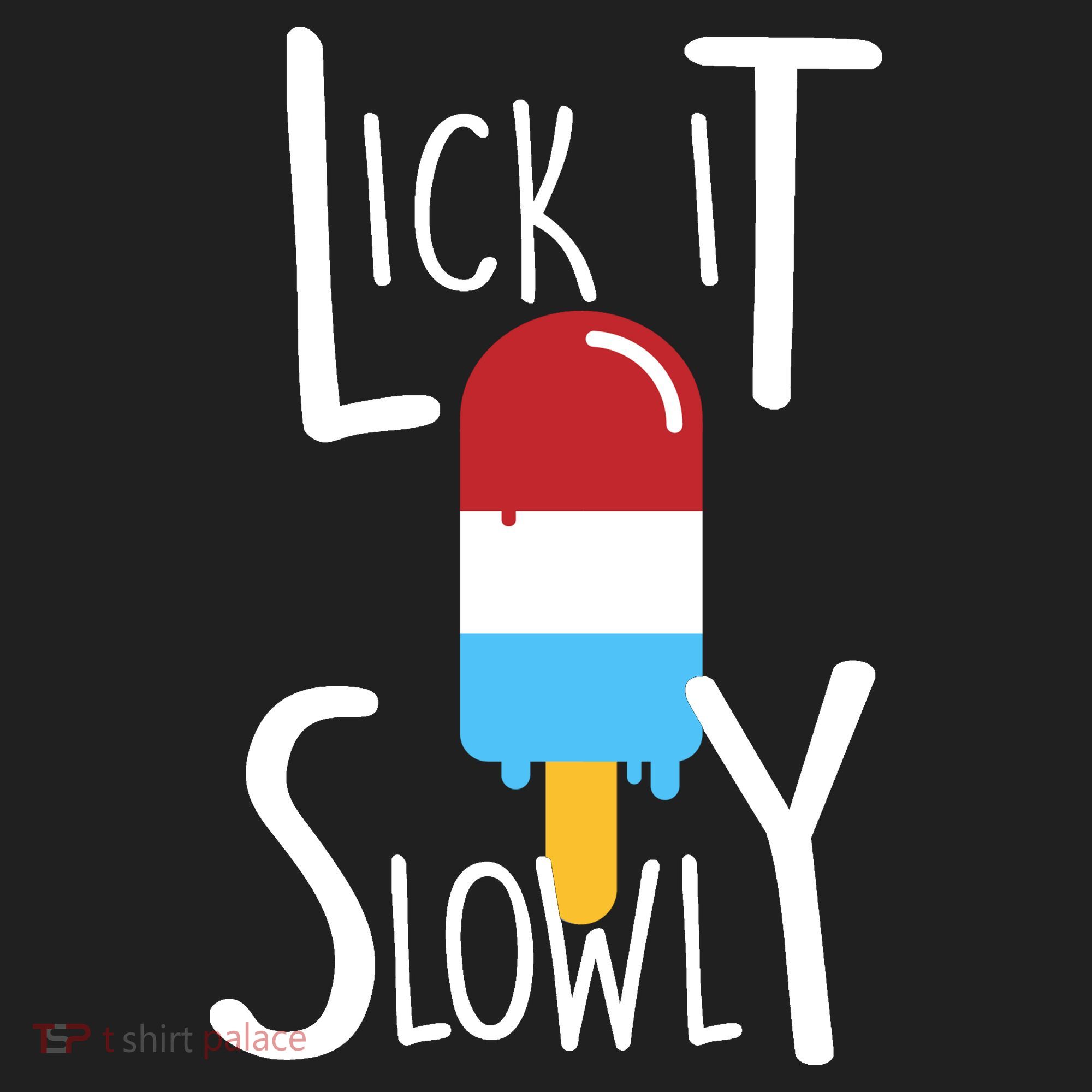 Lick It Slowly Popsicle Tumbler