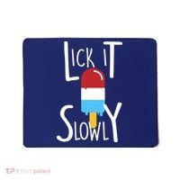 Lick It Slowly Popsicle Mousepad thumb 0