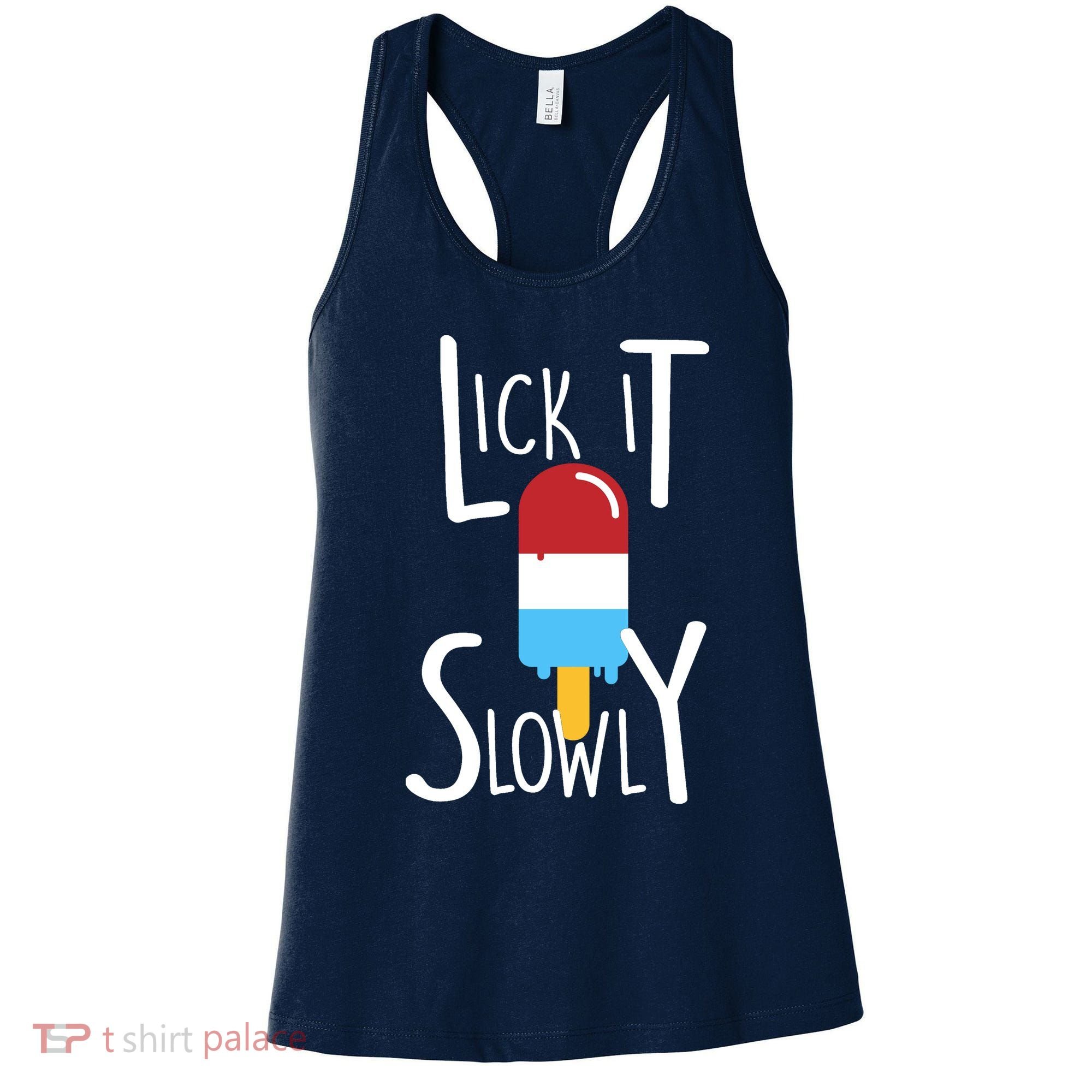 Lick It Slowly Popsicle Women's Tank Top