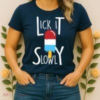 Lick It Slowly Popsicle Women's T-Shirt thumb 2