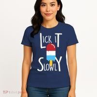 Lick It Slowly Popsicle Women's T-Shirt thumb 4