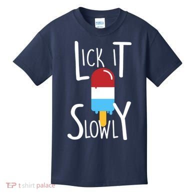 Lick It Slowly Popsicle Kids T-Shirt