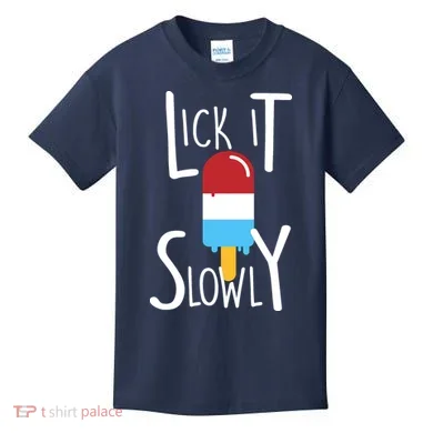 Lick It Slowly Popsicle Kids T-Shirt