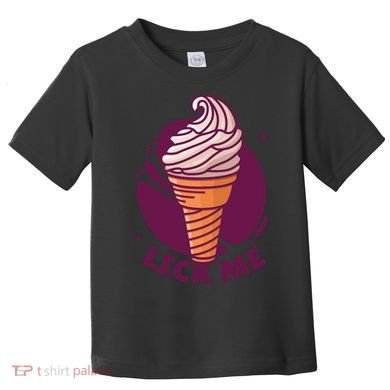 Lick Me Ice Cream Toddler T-Shirt