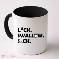 Lick Swallow Suck Funny Tequila Coffee Mug thumb 0