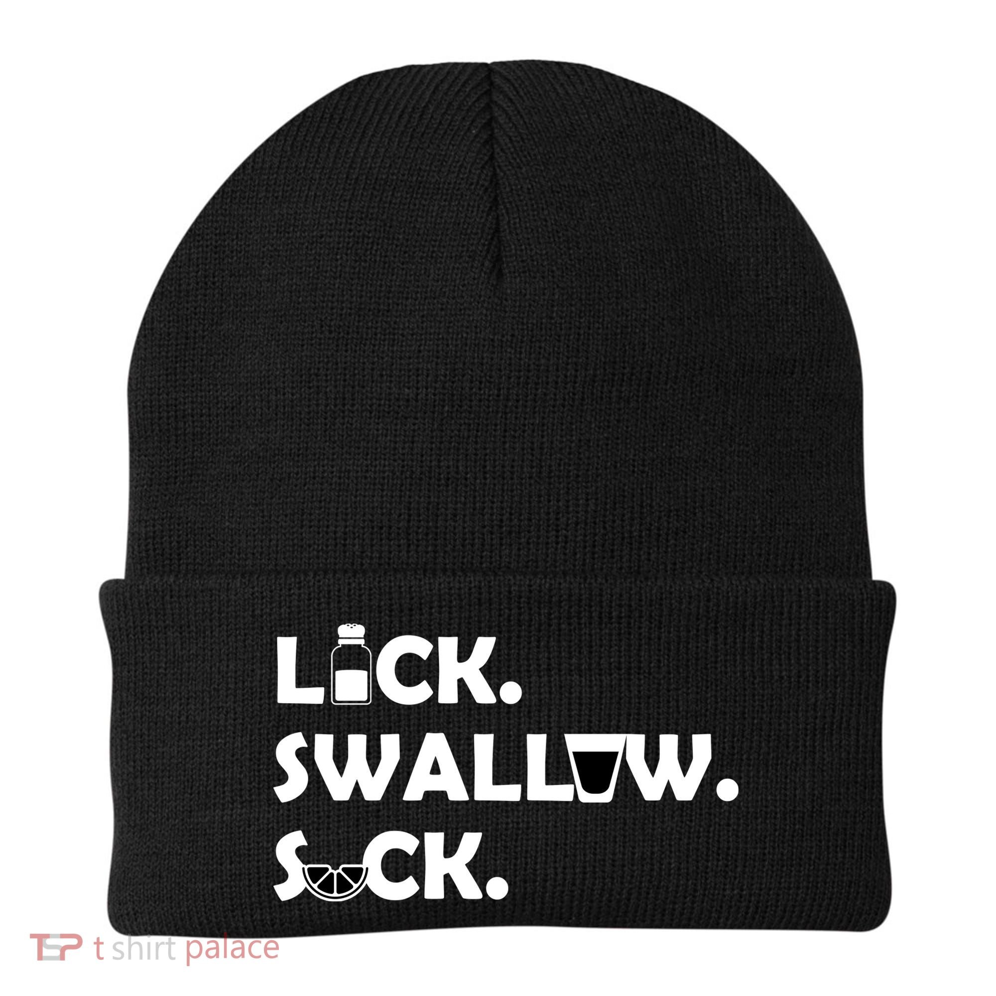 Lick Swallow Suck Funny Tequila Beanie