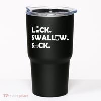 Lick Swallow Suck Funny Tequila Tumbler thumb 0