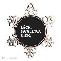 Lick Swallow Suck Funny Tequila Ornament thumb 0