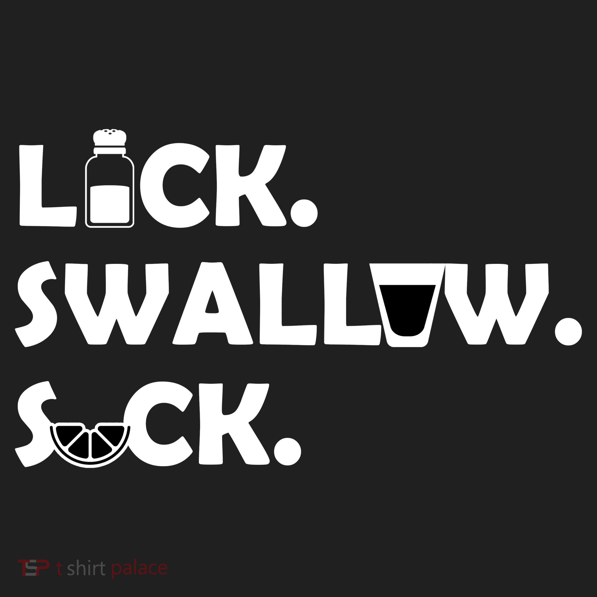 Lick Swallow Suck Funny Tequila Golf Towel