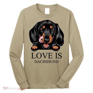 Love Is Dachshund Long Sleeve Shirt