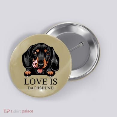 Love Is Dachshund Button